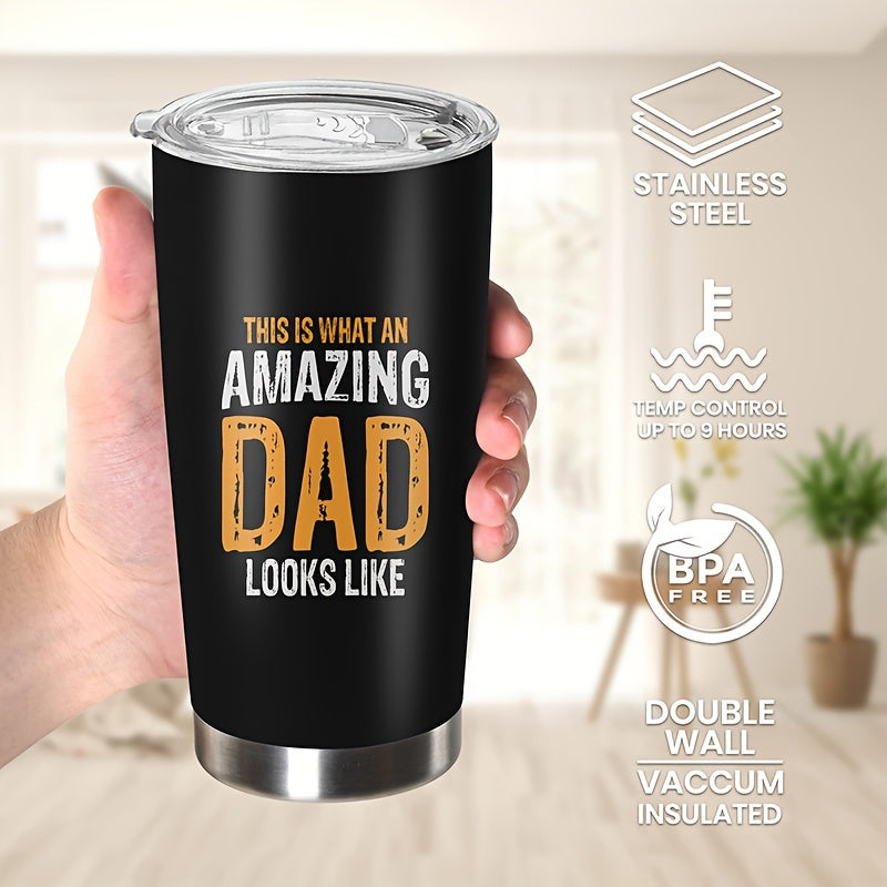 1pc, Father's Day Gifts 20oz Tumbler Gifts for Dad, AMAZING DAD Funny Print Gifts for Daddy Papa From Daughter Son Wife Birthday Fathers Day 20oz Stainless Steel Tumbler Travel Coffee Mug Cup Grandfather Husband Men Present